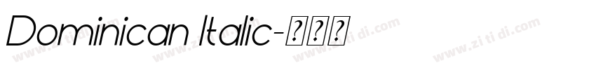 Dominican Italic字体转换